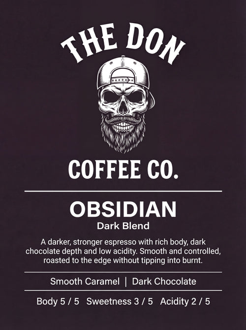 OBSIDIAN - Dark Blend